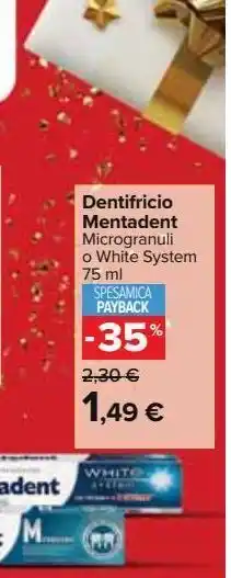 Carrefour Market Dentifricio mentadent offerta