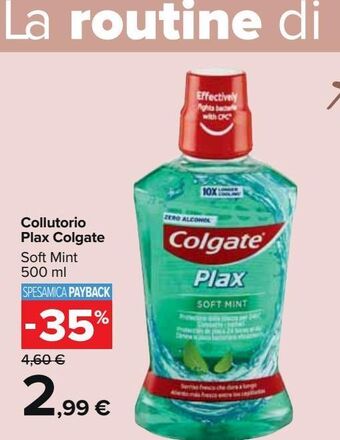 Carrefour Market Colluttorio plax colgate soft mint 500 ml offerta