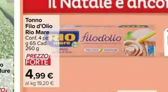 Carrefour Market Tonno in olio d'oliva rio mare offerta