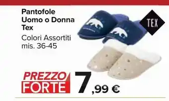 Carrefour Market Pantofole uomo e donna tex offerta