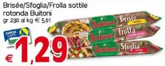 Kanguro Buitoni Brisée/Sfoglia/Frolla sottile rotonda 230 gr offerta