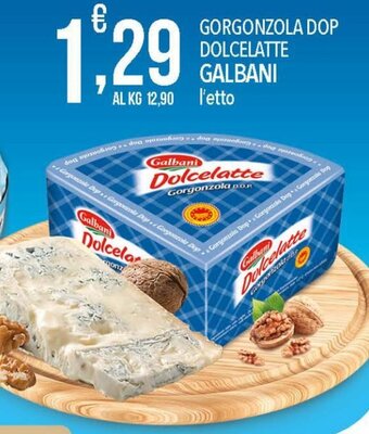 Iper Nonna Isa Galbani Dolcelatte Gorgonzola DOP offerta