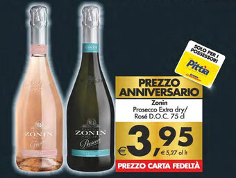 Iper Super Conveniente Zonin Prosecco Extra dry/Rosé D.O.C. 75 cl offerta