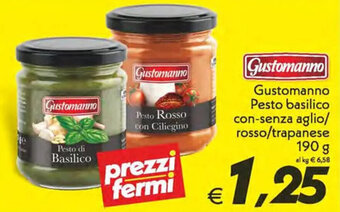 Iper Super Conveniente Gustomanno Pesto basilico con-senza aglio/rosso/trapanese 190 g offerta