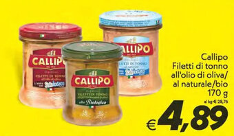Iper Super Conveniente Callipo Filetti di tonno all'olio di oliva/al naturale/bio 170 g offerta