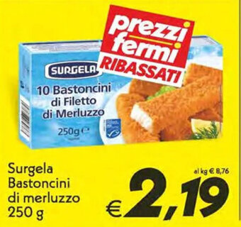 Iper Super Conveniente Surgela Bastoncini di merluzzo 250 g offerta