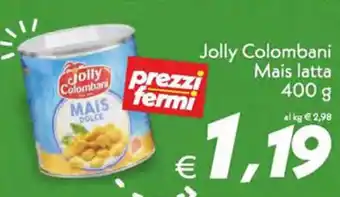 Iper Super Conveniente Jolly Colombani Mais latta 400 g offerta