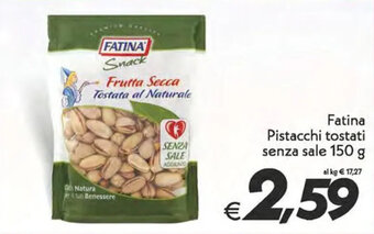 Iper Super Conveniente Fatina Pistacchi tostati senza sale 150 g offerta