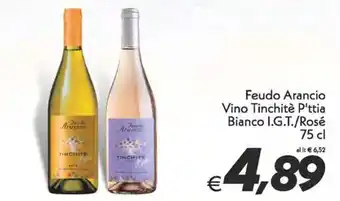 Iper Super Conveniente Feudo Arancio Vino Tinchitè P'ttia Bianco I.G.T./Rosé 75 cl offerta