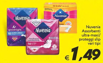 Iper Super Conveniente Nuvenia Assorbenti ultra-maxi/proteggi slip vari tipi offerta
