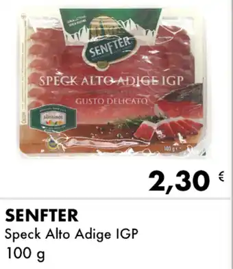 Iper Tosano Senfter Speck Alto Adige IGP 100 g offerta