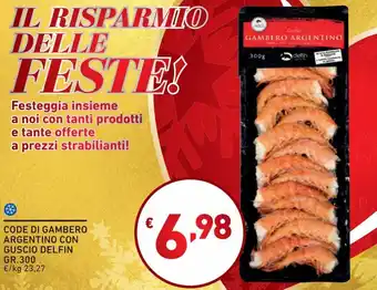 Delfin Code di Gambero Argentino con Guscio 300 gr.
