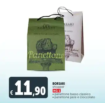 Deco Supermercati Borsari shopper kg 1 panettone basso classico, panettone pere e cioccolato offerta