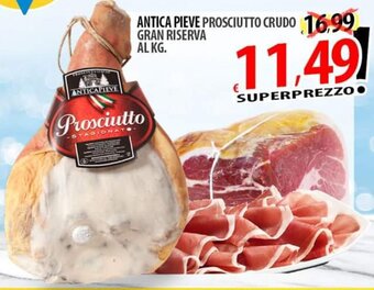 Il Genio Supermercato Antica Pieve Prosciutto Crudo Gran Riserva offerta