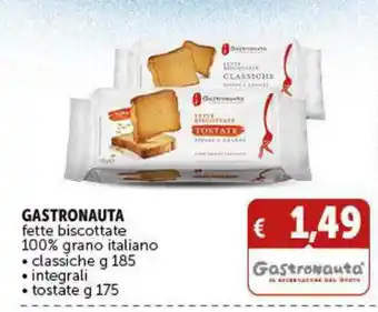 Gastronauta fette biscottate 100% grano italiano classiche 185 g integrali tostate 175 g
