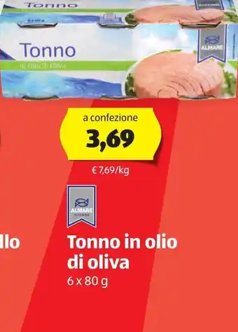 ALDI Tonno in olio di oliba 6 x 80g offerta