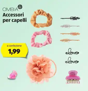 ALDI Ombia Accesori per capelli offerta