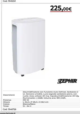 Brico Io Zephir Deumidificatore Con Funzione Auto Defrost offerta