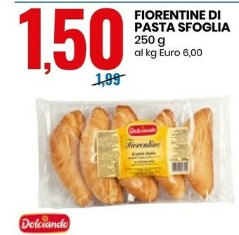 Eurospin Dolciando Fiorentine Di Pasta Sfoglia Con Ripieno Di Confettura Di Albicocca (30%) 250 G(ml) offerta