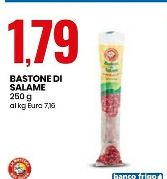 Eurospin La Bottega del Gusto Bastone Di Salame offerta