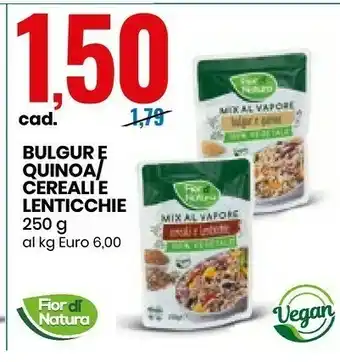 Eurospin Fior di natura Mix Al Vapore Bulgur E Quinoa 100% Vegetale 250 G(ml) offerta