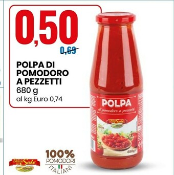 Eurospin Delizie dal Sole Polpa Di Pomodoro A Pezzetti offerta