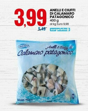Eurospin Ondina Anelli E Ciuffi Di Calamaro Patagonico offerta