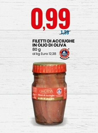 Eurospin Ondina Filetti Di Acciughe In Olio Di Oliva offerta