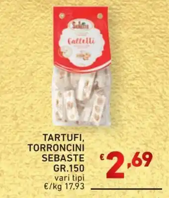 Ok Market Sebaste Tartufi, Torroncini 150 gr. offerta