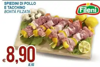 MD Discount Fileni Spiedini Di Pollo E Tacchino Bonta Filzata offerta