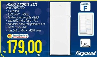 MD Discount Raymond Frigo 2 Porte 217L FRP27ED offerta