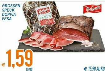 MD Discount Morgante Grossen Speck Doppia Fesa offerta