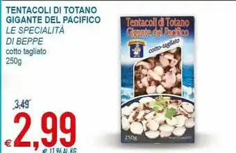 MD Discount Le Specialità di Beppe Tentacoli Di Totano Gigante Del Pacifico Cotto Tagliato offerta