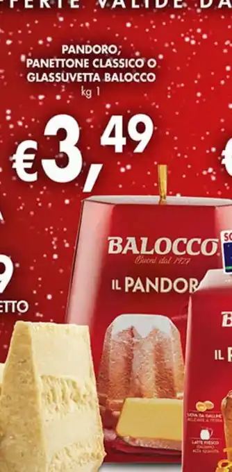 Supermercato Coal Pandoro panettone classico o glassuvetta balocco offerta
