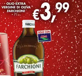 Supermercato Coal Olio extra vergine di oliva farchioni offerta