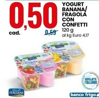 Eurospin Pascoli Italiani Yogurt Banana/ Fragola Con Confetti offerta