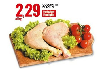 Eurospin Cosciotto Di Pollo offerta