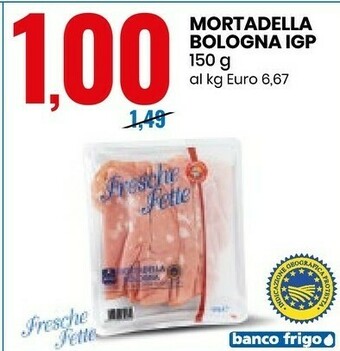 Eurospin Fresche fette Mortadella Bologna IGP offerta