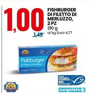 Eurospin Athena Fishburger Di Filetto Di Merluzzo 210 G(ml) offerta