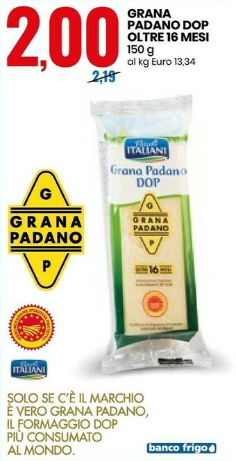 Eurospin Pascoli Italiani Grana Padano DOP Oltre 16 Mesi offerta