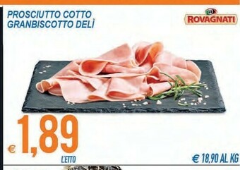 MD Discount Rovagnati Prosciutto Cotto Granbiscotto Deli offerta
