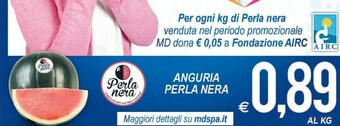 MD Discount Perla Nera Anguria offerta