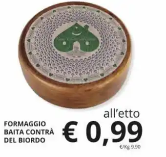 Supermercati Visotto Formaggio Baita Contrà del Biordo offerta