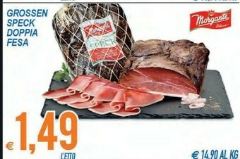 MD Discount Morgante Grossen Speck Doppia Fesa offerta