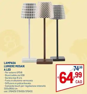 Metro Lampada Lumiere Mosaik a Led offerta