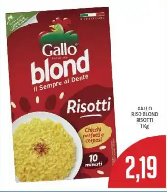 Supermercati Piccolo Gallo Riso Blond Risotti 1 kg offerta