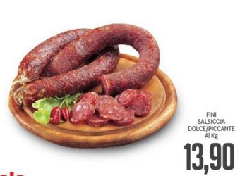 Supermercati Piccolo Fini Salsiccia Dolce/Piccante offerta