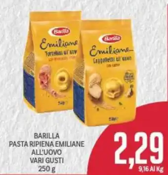 Supermercati Piccolo Barilla Pasta Ripiena Emiliane All'Uovo vari gusti 250 g offerta