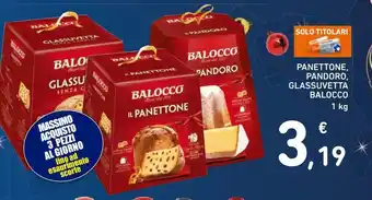 Spazio Conad Panettone, pandoro, glassuvetta balocco offerta