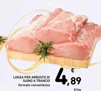Spazio Conad Lonza per arrosto di suino a trancio offerta